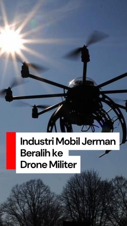 Video: Industri Mobil Jerman Mulai Beralih ke Produksi Suku Cadang Drone