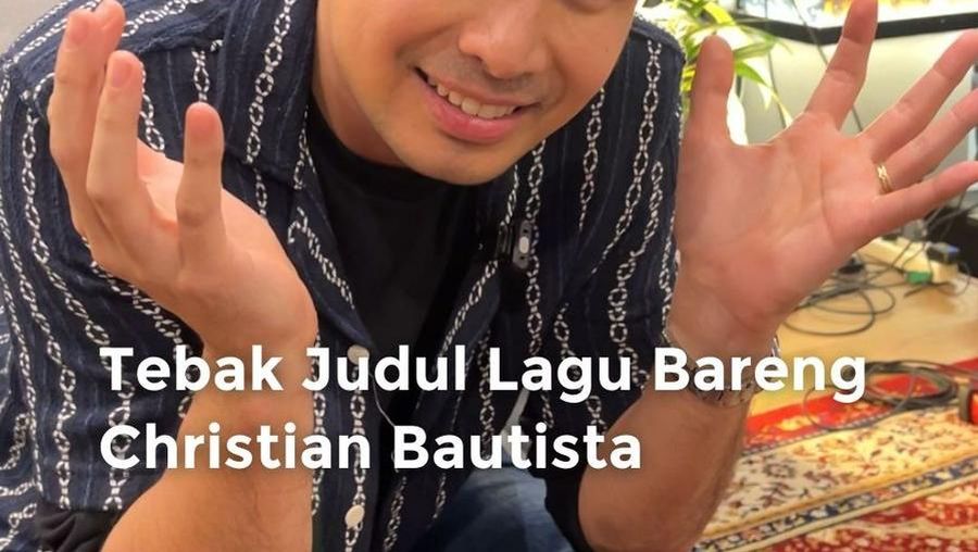 Video: Tebak Judul Lagu Bareng Christian Bautista