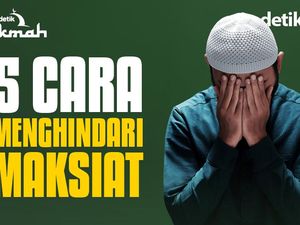 5 Cara Menghindarkan Diri dari Maksiat 5 Cara Menghindarkan Diri dari Maksiat