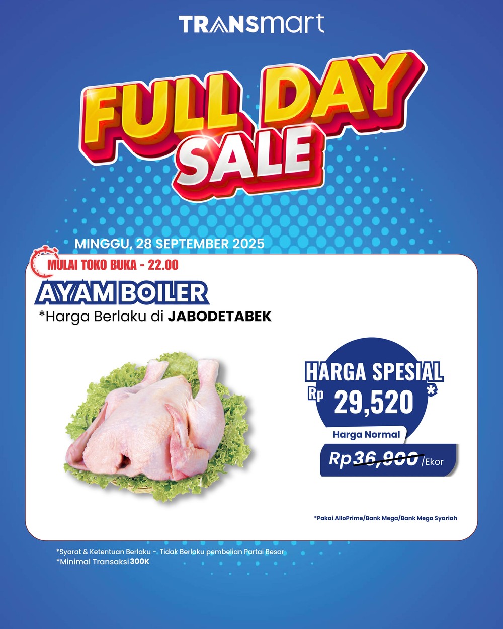 Transmart Full Day Sale: Ayam Broiler Diobral dengan Harga Miring!