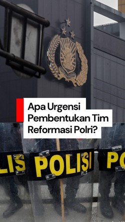 Video: Presiden dan Kapolri Bentuk Tim Reformasi Polri, Apa Urgensinya?