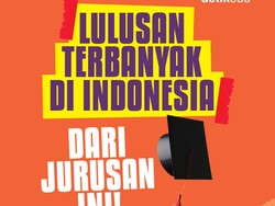 Infografis: Ternyata Lulusan Terbanyak di Indonesia dari Bidang Ini!