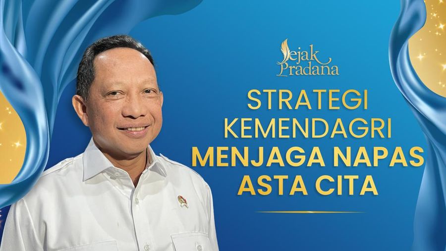 Strategi Kemendagri Menjaga Napas Asta Cita