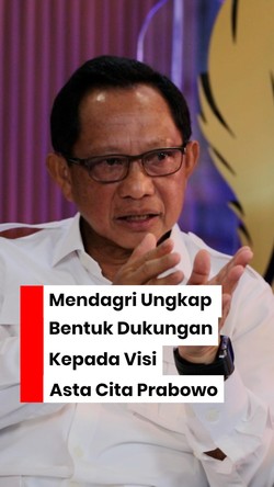Mendagri Ungkap Bentuk Dukungan untuk Visi Asta Cita Prabowo