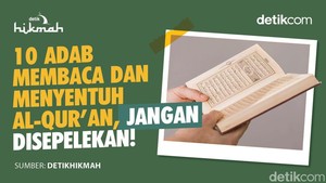 10 Adab Membaca dan Menyentuh Al-Quran, Jangan Disepelekan!
