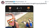 Fans Barca ga ada suaranya nih habis dibantai Sevilla? (Foto: X.com/@TrollFootball)