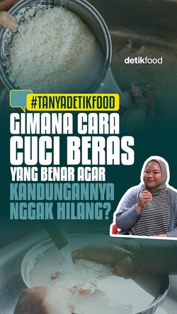 Video: #Tanyadetikfood Gimana Cara Nyuci Beras yang Benar agar Kandungannya Nggak Hilang?