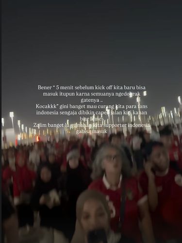 Jennifer Coppen memperlihatkan kondisi ricuh, suporter Indonesia sulit masuk ke stadion untuk menonton laga Indonesia vs Arab Saudi.