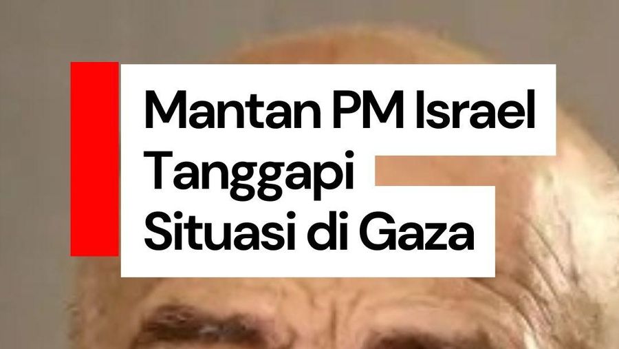 Video: Apa Pendapat Mantan Perdana Menteri Israel Tentang Situasi di Gaza? 