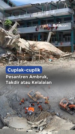 Video Cuplak-cuplik: Pesantren Ambruk, Takdir atau Kelalaian