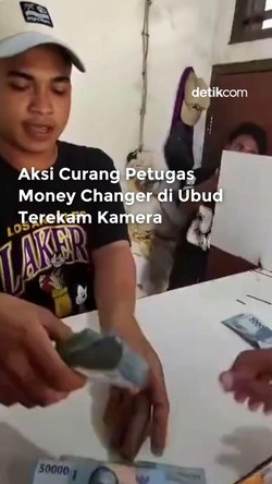 Video Petugas Money Changer di Ubud Keciduk Lakukan Kecurangan