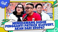 Video: Menerawang Sosok Pengganti Patrick Kluivert, Akan dari Eropa?