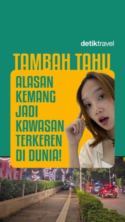 Video Tambah Tahu: Alasan Kemang Jadi Kawasan Terkeren di Dunia!