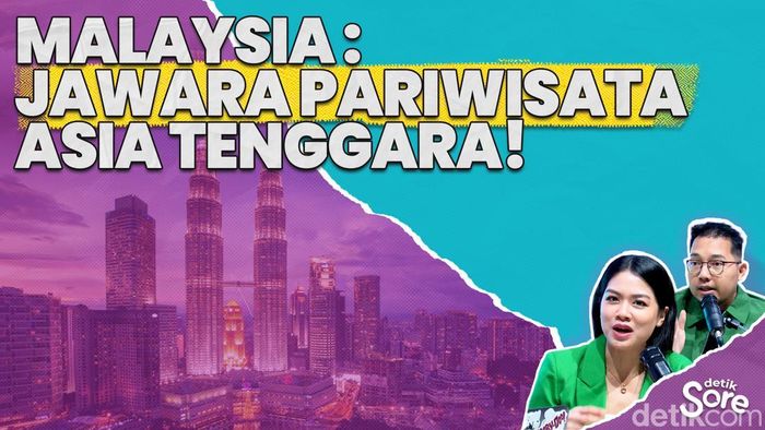 Video: Mengapa Sektor Wisata Malaysia Jadi Nomor Satu di ASEAN?