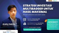 Dari Investor Biasa Jadi Multibagger Hunter! Ini Rahasia Cuan dari Andry Hakim Dari Investor Biasa Jadi Multibagger Hunter! Ini Rahasia Cuan dari Andry Hakim