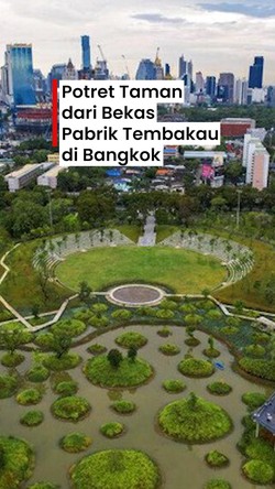 Video: Saat Bekas Pabrik Tembakau Disulap Jadi Taman