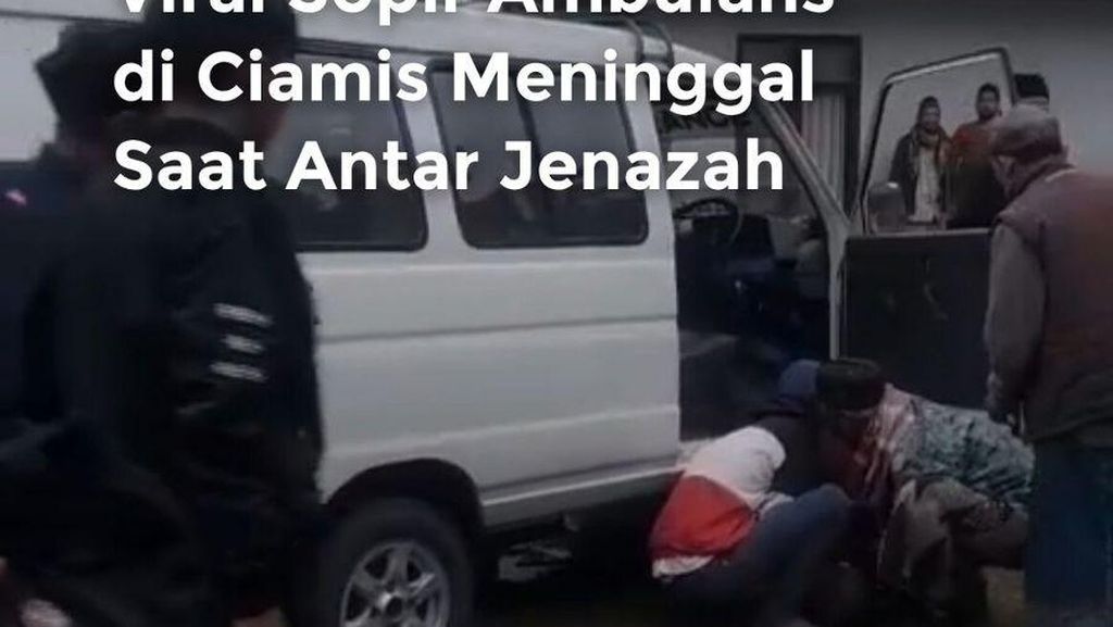 Video: Sopir Ambulans di Ciamis Meninggal saat Antar Jenazah Video: Sopir Ambulans di Ciamis Meninggal saat Antar Jenazah