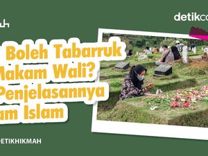 Apa Boleh Tabarruk di Makam Wali? Ini Penjelasannya dalam Islam Apa Boleh Tabarruk di Makam Wali? Ini Penjelasannya dalam Islam