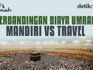 Biaya Umrah Mandiri Vs Travel Biaya Umrah Mandiri Vs Travel