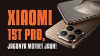 Xiaomi 15T Pro, Jagonya Motret Jauh! Xiaomi 15T Pro, Jagonya Motret Jauh!