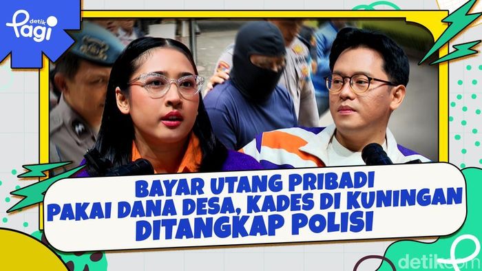 Video: Bayar Utang Pribadi Pakai Dana Desa, Kades di Kuningan Ditangkap Polisi