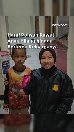 Video: Kisah Polwan Rawat Anak Hilang hingga Bertemu Orang Tuanya