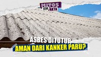 Mitos atau Fakta: Asbes Tetap Berbahaya Meski Ditutup Plavon