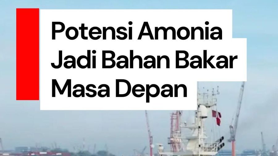 Video: Apakah Amonia Bisa Jadi Alternatif Bahan Bakar di Masa Depan?