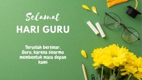 80 Kata Mutiara untuk Hari Guru Nasional 2025 yang Simpel dan Menyentuh Hati