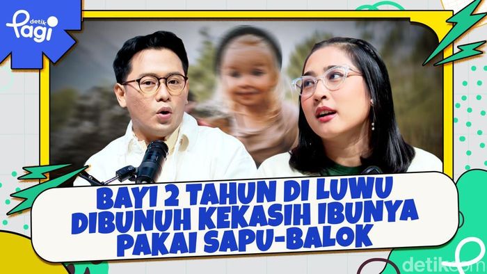 Video: Bayi 2 Tahun di Luwu Dibunuh Kekasih Ibunya Pakai Sapu-Balok