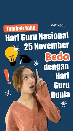 Tambah Tahu: Hari Guru Nasional 25 November Beda dengan Hari Guru Dunia