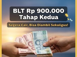 BLT Rp 900.000 Tahap Kedua Segera Cair, Bisa Diambil Sekaligus!