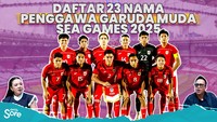 Menanti Pembuktian Garuda Muda di SEA Games 2025!