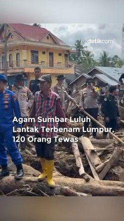 Video: Kondisi Agam Sumbar Luluh Lantak Terbenam Lumpur, 120 Orang Tewas