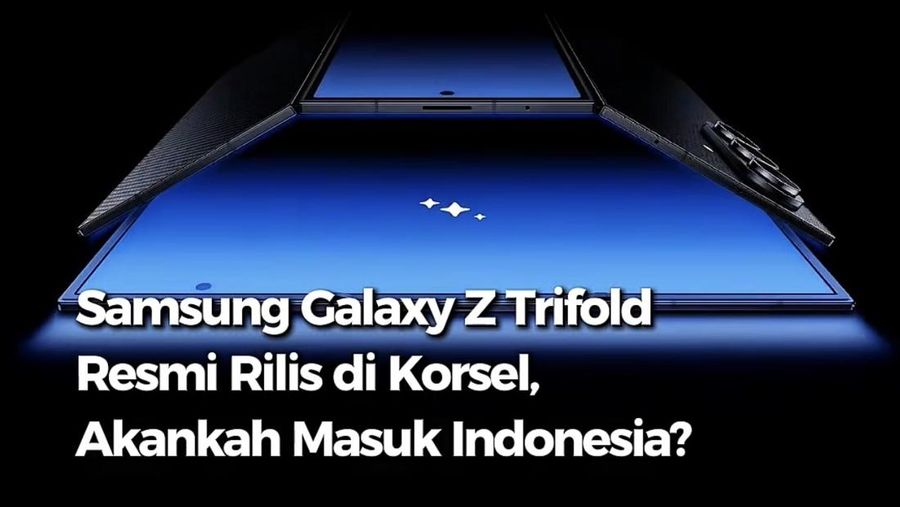 Video: Samsung Resmi Rilis Ponsel Tiga Lipat Pertamanya