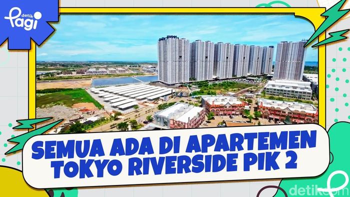 Video: Semua Ada di Apartemen Tokyo Riverside PIK 2