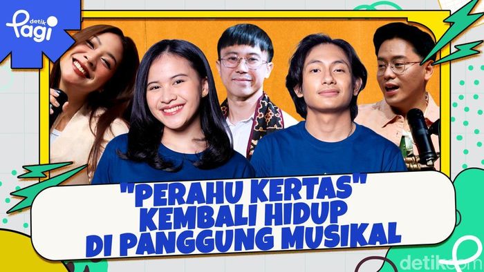 Video: Perahu Kertas Kembali Hidup di Panggung Musikal