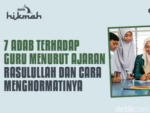 7 Adab terhadap Guru Menurut Ajaran Rasulullah dan Cara Menghormatinya