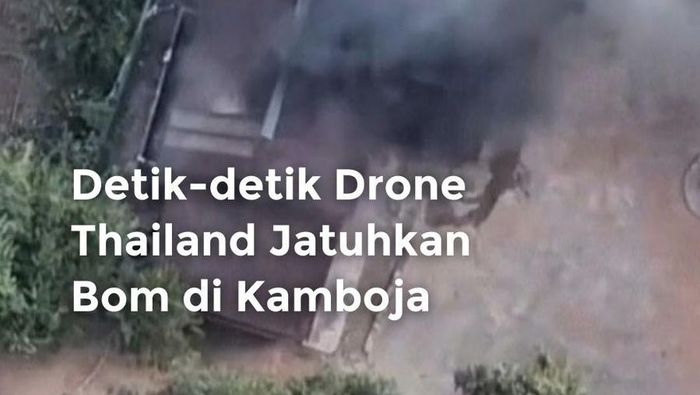 Video: Detik-detik Drone Thailand Jatuhkan Bom di Kamboja