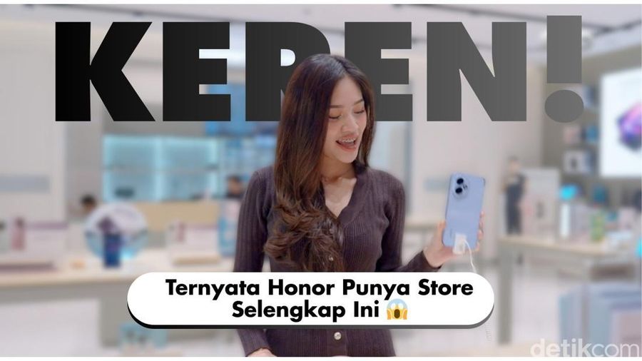 Baru Tau! HONOR Punya Store Selengkap Ini di Gandaria City