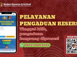 4 Keunggulan Aplikasi Pelayanan Pengaduan Reserse Bareskrim