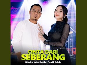 Lirik Lagu Cinta dari Seberang Difarina Indra ft. Fendik Adella, Trending!