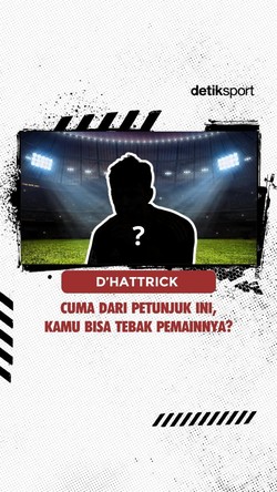 Video DHATTRICK: Cuma dari Petunjuk Ini, Kamu Bisa Tebak Pemainnya?