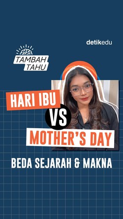 Video Tambah Tahu: Hari Ibu Vs Mothers Day: Beda Sejarah & Makna