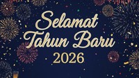 50 Ucapan Selamat Tahun Baru 2026 Keren buat Status WA & IG Story!