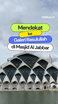 Video: Mendekat ke Galeri Rasulullah di Masjid Al Jabbar