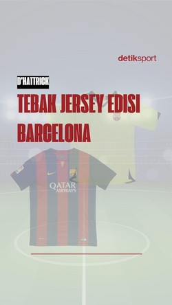 DHATTRICK: Tebak Jersey Edisi Barcelona
