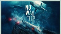 Sinopsis Film No Way Up, Teror Mencekam di Dasar Laut