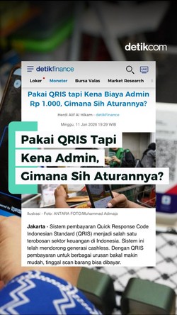 Video: Bayar Pakai QRIS Tapi Kena Biaya Admin? Ini Ada Aturannya Gak Sih?