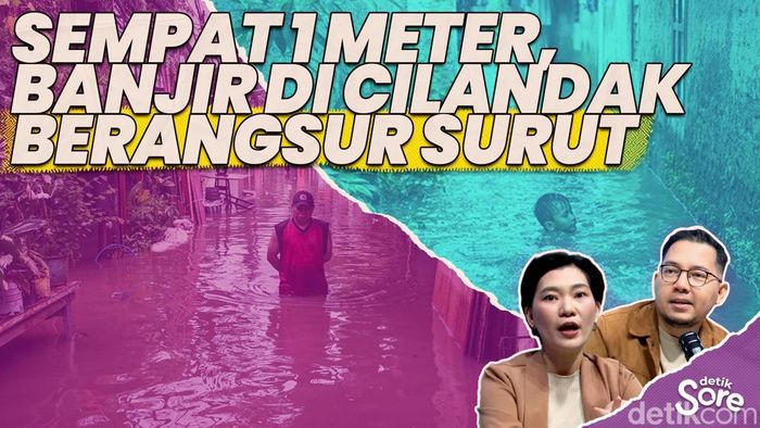 Video: Cilandak Terendam Banjir, Imbas Cuaca Hujan Deras Jakarta